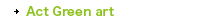 Act Green Art